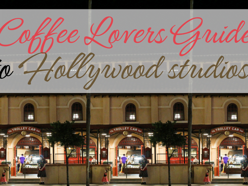 Disney Coffee: Is there a Starbucks in Hollywoods Studios?