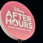 After Hours Magic Kingdom sign